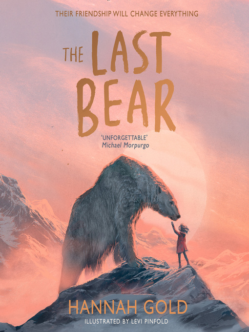 Title details for The Last Bear by Hannah Gold - Available